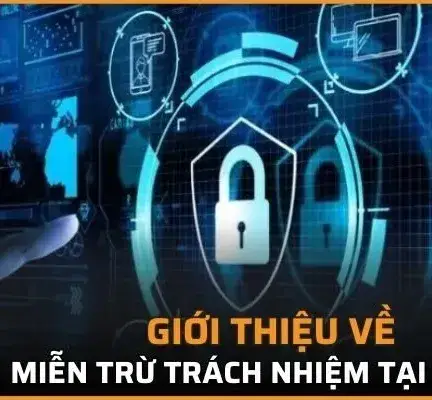 B52 Thấu Hiểu Chính Sách Miễn Trừ Trách Nhiệm Để Tránh Rủi Ro