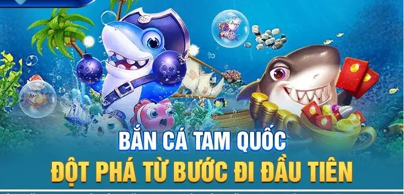 Bắn cá tam quốc nhà cái B52 - Khám Phá Thế Giới Game Đầy Kịch Tính