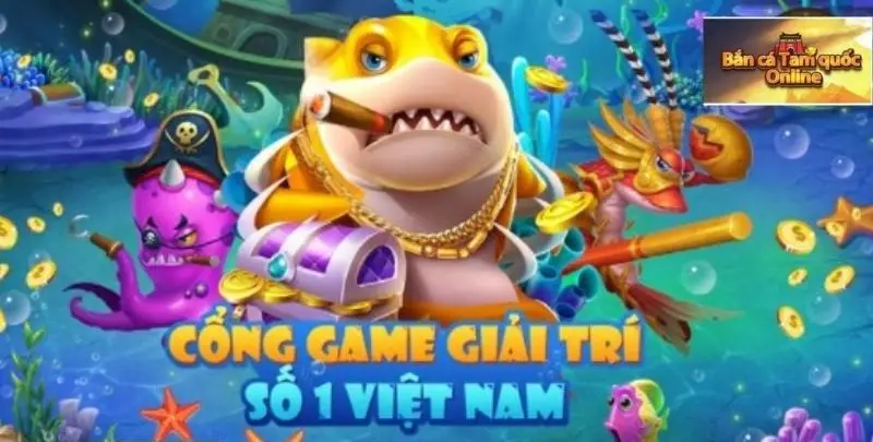 Bắn cá tam quốc nhà cái B52 - Khám Phá Thế Giới Game Đầy Kịch Tính