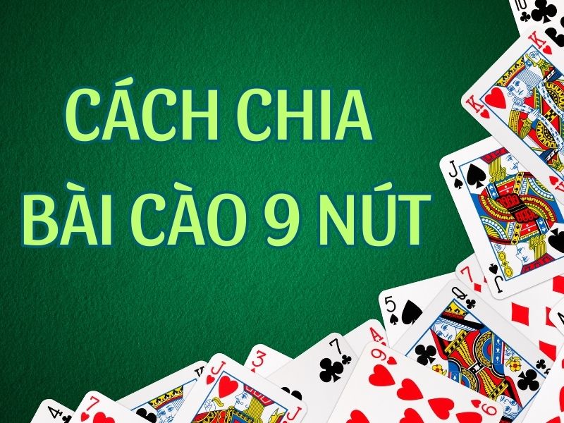 Trick bịp bài cào 9 nút – Những bí quyết không phải ai cũng biết đến